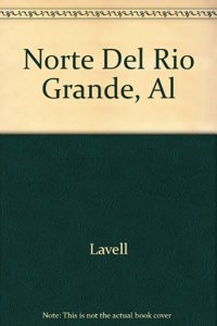 Norte Del Rio Grande, Al