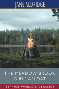 Meadow-Brook Girls Afloat (Esprios Classics)