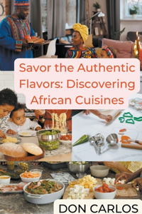 Savor the Authentic Flavors