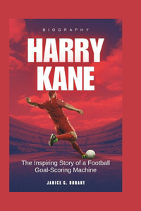 Harry Kane Biography