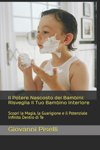 Il Potere Nascosto dei Bambini