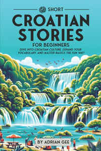 69 Short Croatian Stories for Beginners