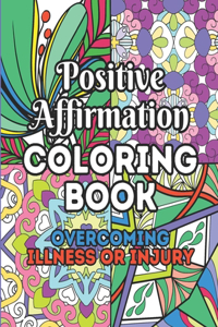 Positive Affirmation Coloring Book