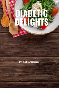 Diabetic Delights