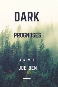 Dark prognoses