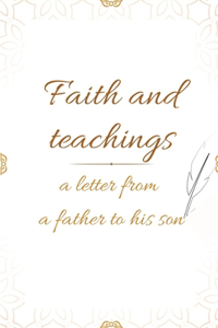 Faith and teachings