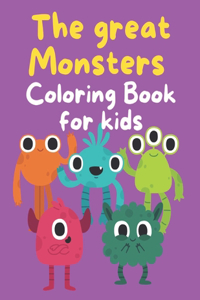 Great MONSTERS, Coloring Book for Kids