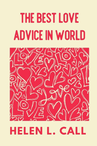 Best Love Advice In World