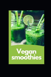Vegan smoothies