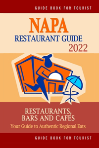 Napa Restaurant Guide 2022