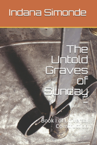 The Untold Graves of Sunday -