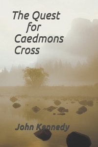 Quest for Caedmons Cross