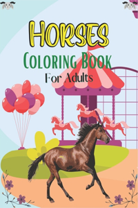 Horses Coloring Book For Adults