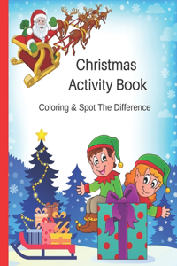 Christmas Activity Book, Coloring & Spot The Difference