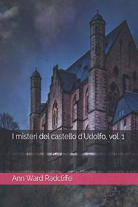 I misteri del castello d'Udolfo, vol. 1