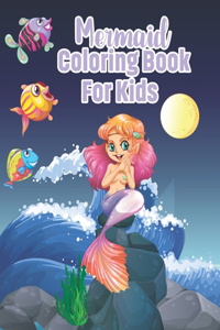 Mermaid Coloring Book For Kids