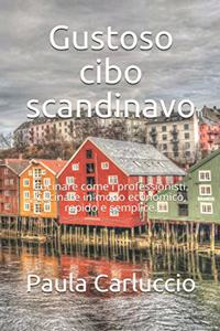 Gustoso cibo scandinavo