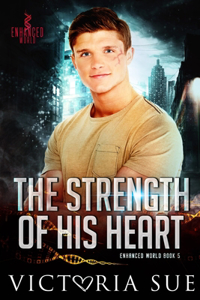 Strength of His Heart