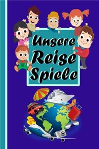 Unsere Reise Spiele