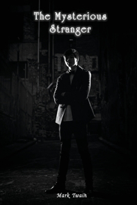 The Mysterious Stranger