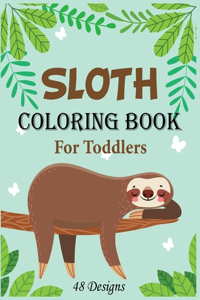 Sloth Coloring Book For Toddlers 48 Designs
