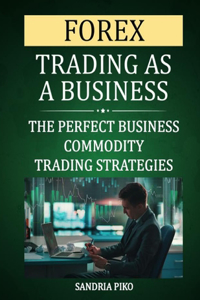 Forex Trading As A Business