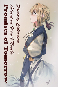 Promises of Tomorrow - Adventure Visual Novels - Fantasy Collection
