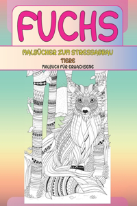 Malbücher zum Stressabbau - Malbuch für Erwachsene - Tiere - Fuchs