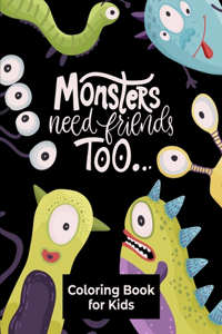 Monsters Need Friends Too