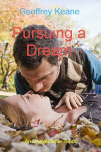 Pursuing a Dream