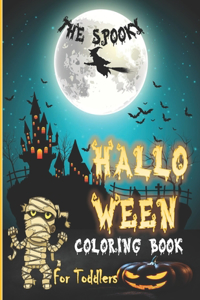 Spooky Halloween Coloring Book for Toddlers