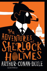The Adventures of Sherlock Holmes Illustrated