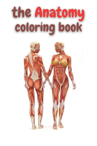 The anatomy coloring book