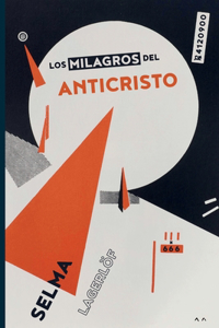 milagros del Anticristo
