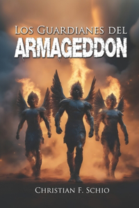 guardianes del Armageddon