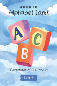 Adventures in Alphabet Land