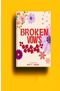 Broken vow's