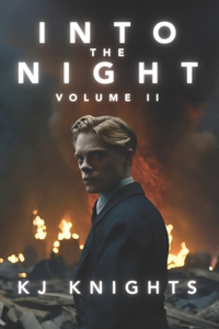 Into the Night