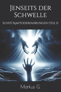 Jenseits der Schwelle