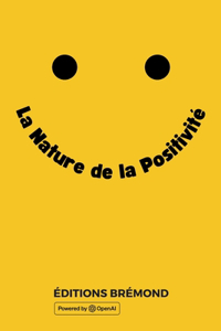 Nature de la Positivité