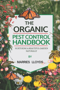 Organic Pest Control Handbook