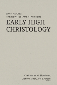 Early High Christology