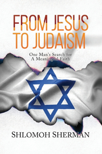 From Jesus To Judaism