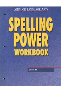Glencoe Language Arts Spelling Power Workbook Grade 11