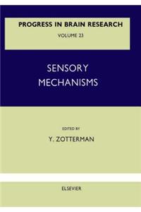 Sensory Mechanisms