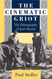 The Cinematic Griot