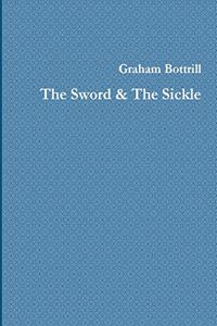 The Sword & The Sickle