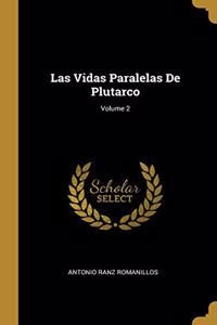 Vidas Paralelas De Plutarco; Volume 2