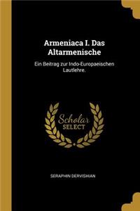 Armeniaca I. Das Altarmenische