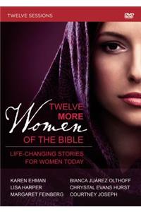 Twelve More Women of the Bible Video Study